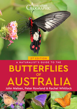 A Naturalist's Guide to the Butterflies of Australia