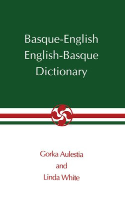 Basque-English, English-Basque Dictionary