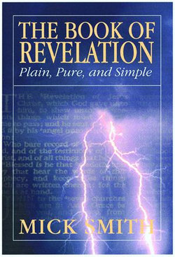 The Book of Revelation: Plain, Pure and Simple