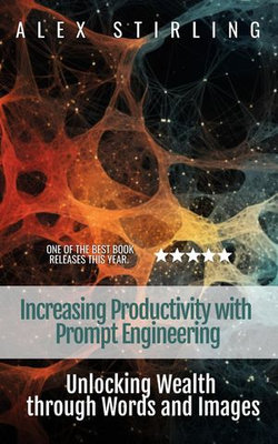 Increasing Productivity with Prompt Engineering