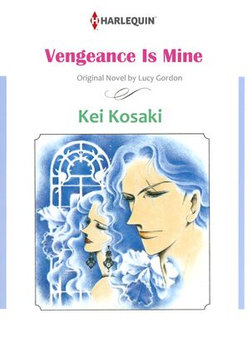 Vengeance is Mine (Harlequin Comics)