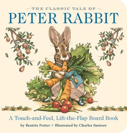 The Classic Tale of Peter Rabbit