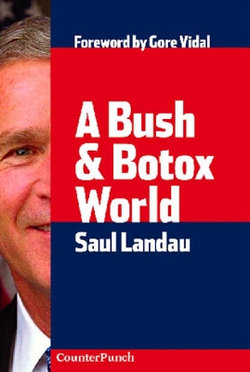 A Bush And Botox World