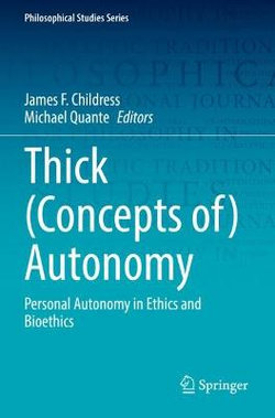 Thick (Concepts of) Autonomy