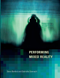 Performing Mixed Reality