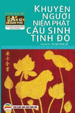 Khuy?n người niệm Phật cầu sinh Tịnh độ