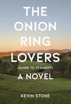 The Onion Ring Lovers (Guide to Vermont)