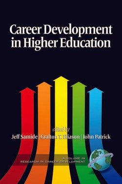 Career Development in Higher Education