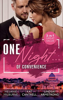 One Night...Of Convenience/Bound by a One-Night Vow/One Night Stand Bride/The Girl He Never Noticed