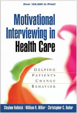 Motivational Interviewing in Health Care