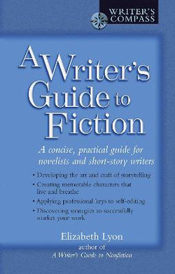 A Writer's Guide to Fiction