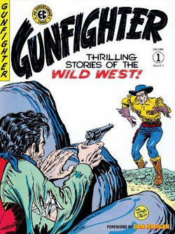 The EC Archives: Gunfighter Volume 1