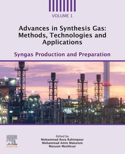 Advances in Synthesis Gas: Methods, Technologies and Applications