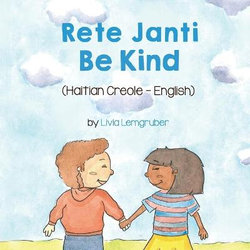 Be Kind (Haitian Creole-English)