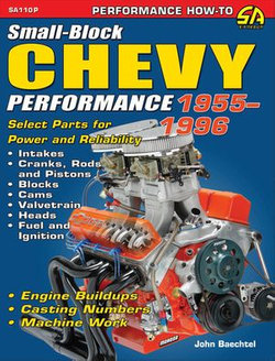 Small-Block Chevy Performance: 1955-1996