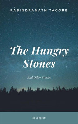 The Hungry Stones, and Other Stories