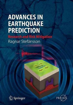 Advances in Earthquake Prediction