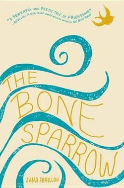 The Bone Sparrow