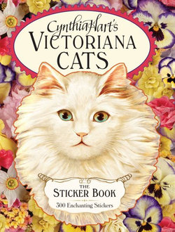 Cynthia Hart's Victoriana Cats: the Sticker Book