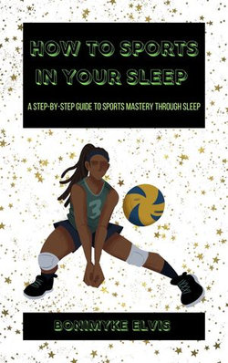 HOW TO SPORTS IN YOUR SLEEP