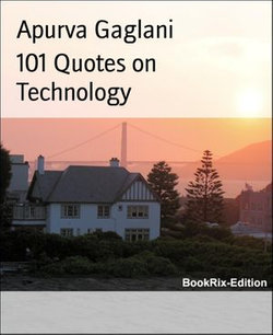 101 Quotes on Technology