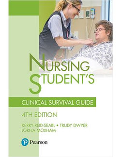 Nursing Student's Clinical Survival Guide