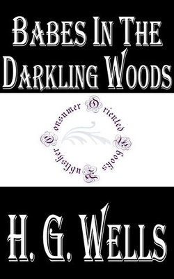 Babes in the Darkling Wood