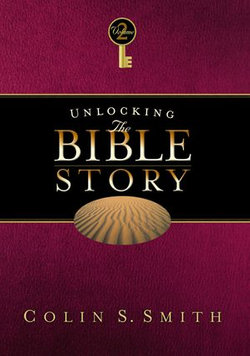 Unlocking the Bible Story: Old Testament Volume 2