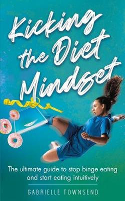 Kicking the Diet Mindset