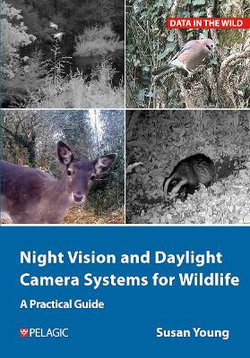 Night Vision Daylight Camera Systems for Wildlife