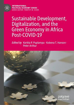 Sustainable Development, Digitalization, and the Green Economy in Africa Post-COVID-19