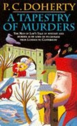 A Tapestry of Murders (Canterbury Tales Mysteries, Book 2)