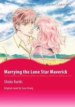 MARRYING THE LONE STAR MAVERICK