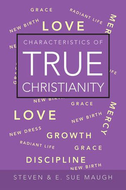 Characteristics of True Christianity