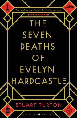 The Seven Deaths of Evelyn Hardcastle