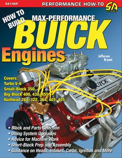 How to Build Max-Performance Buick Engines