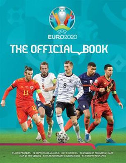 UEFA EURO 2020: The Official Book