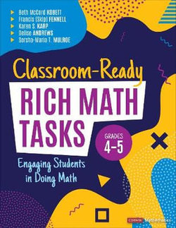 Classroom-Ready Rich Math Tasks