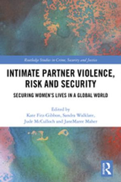 Intimate Partner Violence, Risk and Security