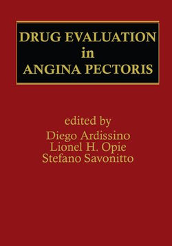 Drug Evaluation in Angina Pectoris