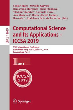 Computational Science and Its Applications – ICCSA 2019