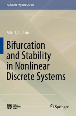 Bifurcation and Stability in Nonlinear Discrete Systems