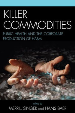 Killer commodities