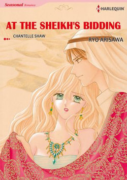 AT THE SHEIKH'S BIDDING (Harlequin Comics)