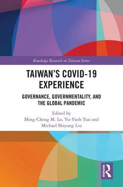 Taiwan’s COVID-19 Experience