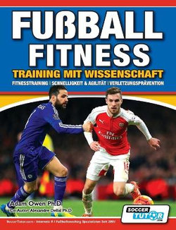 Fussball Fitness Training mit Wissenschaft - Fitnesstraining - Schnelligkeit & Agilitaet - Verletzungspraevention