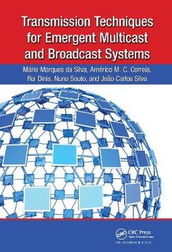 Transmission Techniques for Emergent Multicast and Broadcast Systems