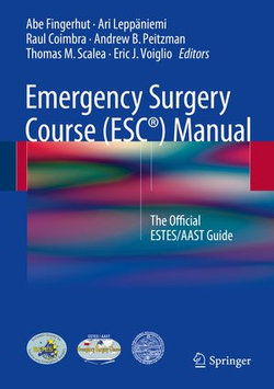 Emergency Surgery Course (ESC®) Manual