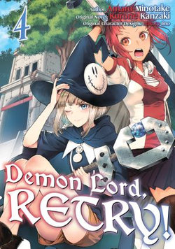 Demon Lord, Retry! (Manga) Volume 4