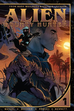 Alien Bounty Hunter Vol. 1